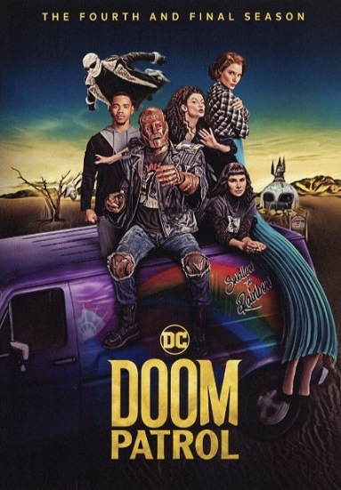 Doom Patrol. The Fourth and Final Season